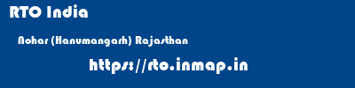 RTO India  Nohar (Hanumangarh) Rajasthan    rto